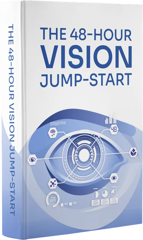 The 48-Hour Vision Jump-Start